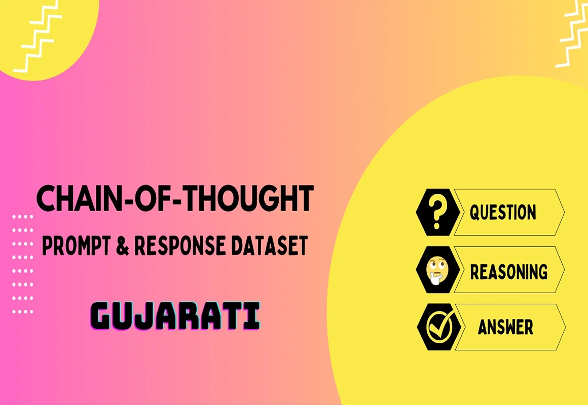 Chain of Thought Prompt & Completion Dataset in Gujarati