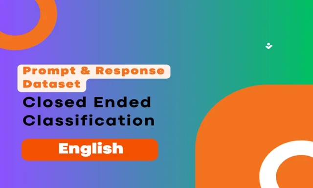 Closed Ended Classification Prompt & Completion Dataset in English