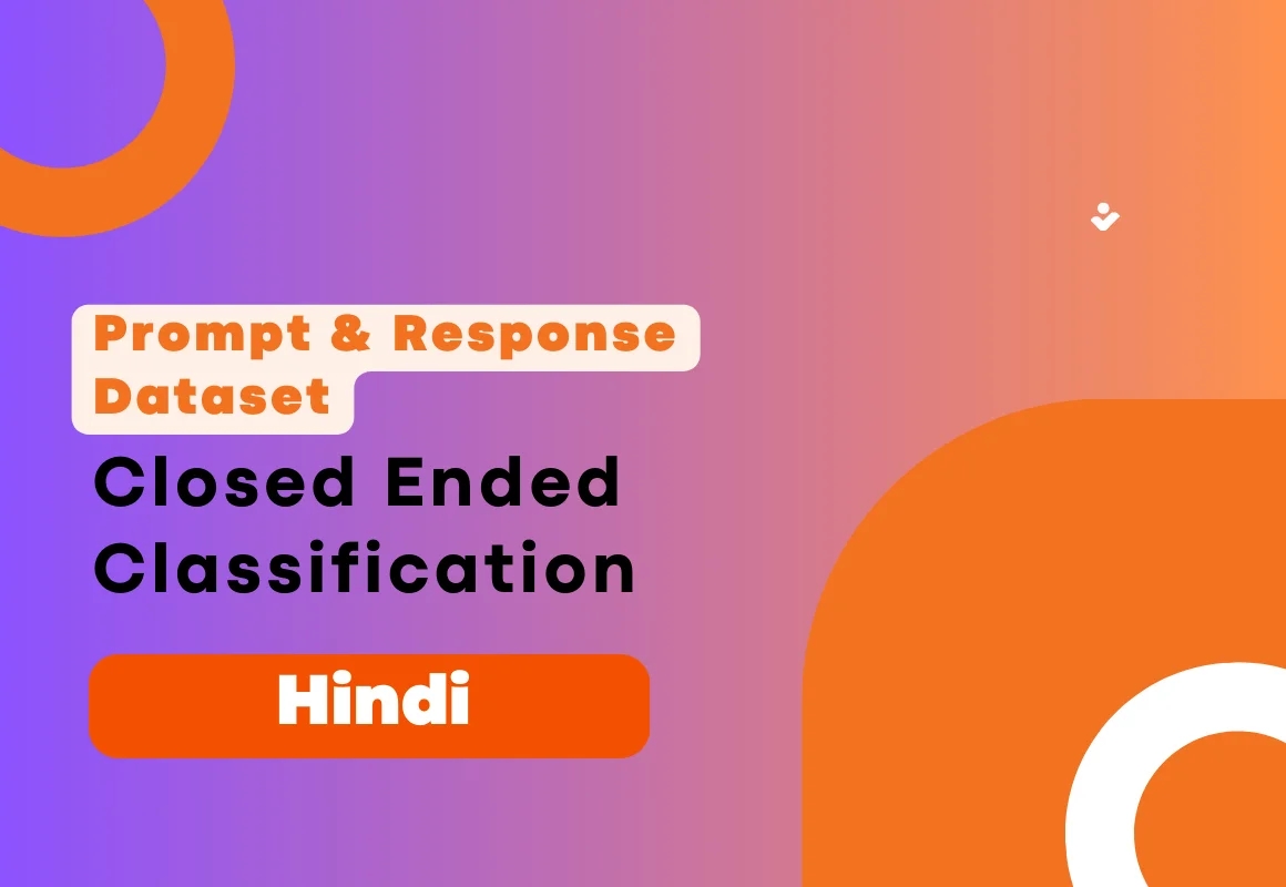 Closed Ended Classification Prompt & Completion Dataset in Hindi