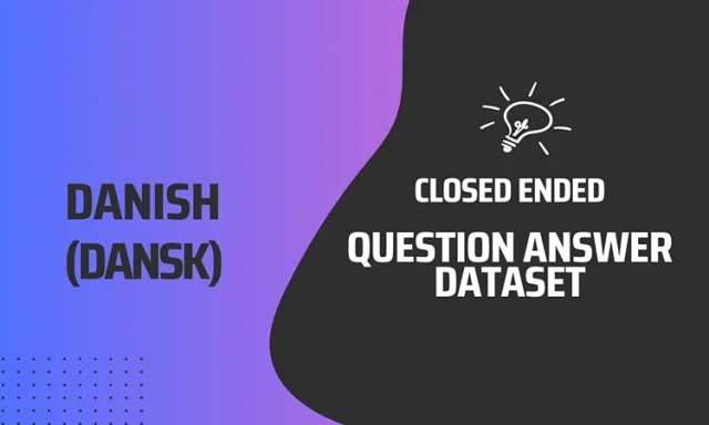Closed Ended Question Answer Text Dataset in Danish