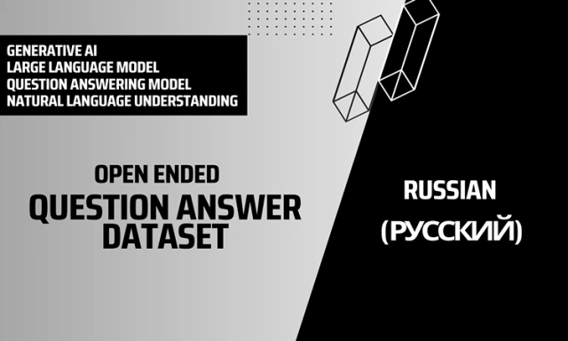 Open Ended Question Answer Text Dataset in Russian
