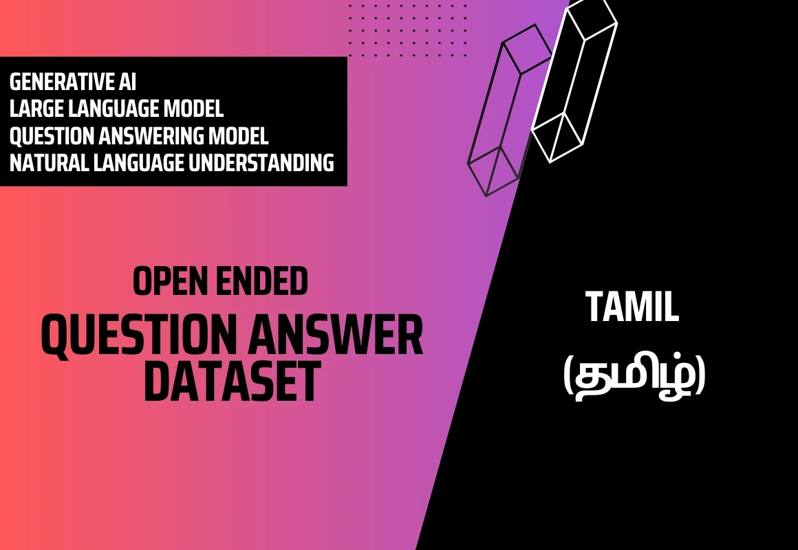 Open Ended Question Answer Text Dataset in Tamil