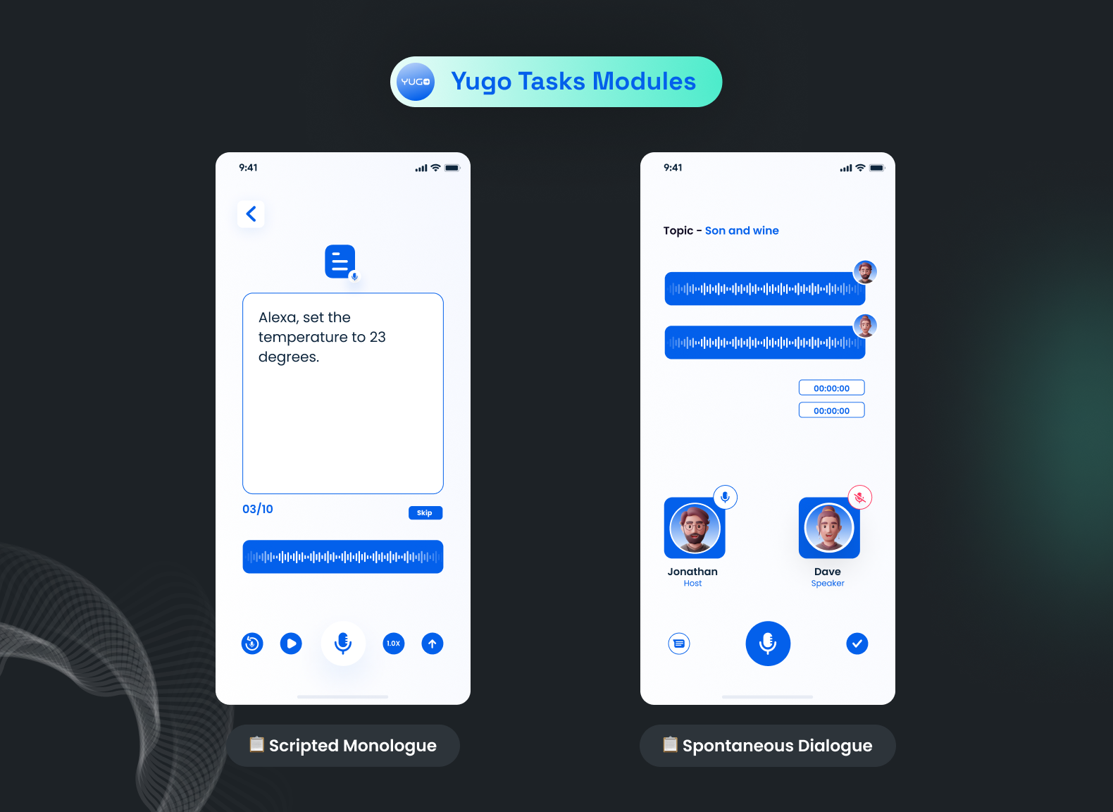 Yugo(a speech data collection app) showcasing two different audio recording features(scripted/unscripted monologue & 1-1 conversation recording previews)